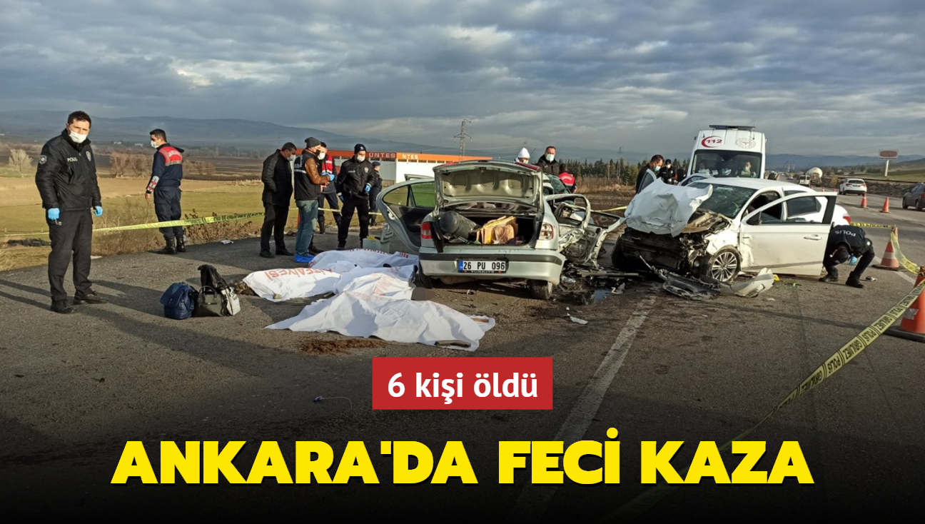 Ankara'da feci kaza... 6 kii ld