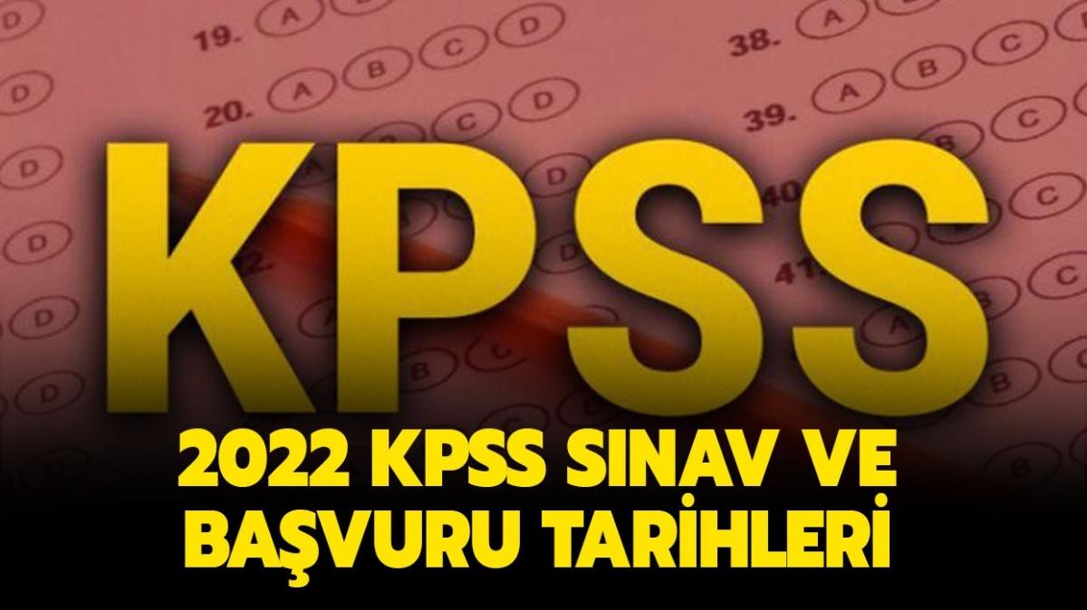 2022 KPSS oturumlar ne zaman yaplacak" KPSS lisans, nlisans ve ortaretim snav ve bavuru tarihleri belli oldu! 