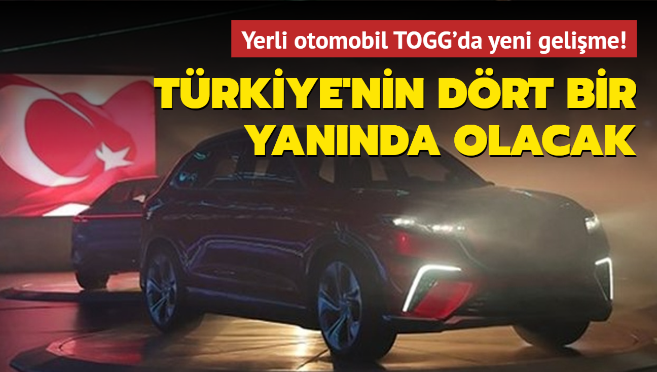 Yerli otomobil TOGG'da yeni gelime! Trkiye'nin drt bir yannda olacak