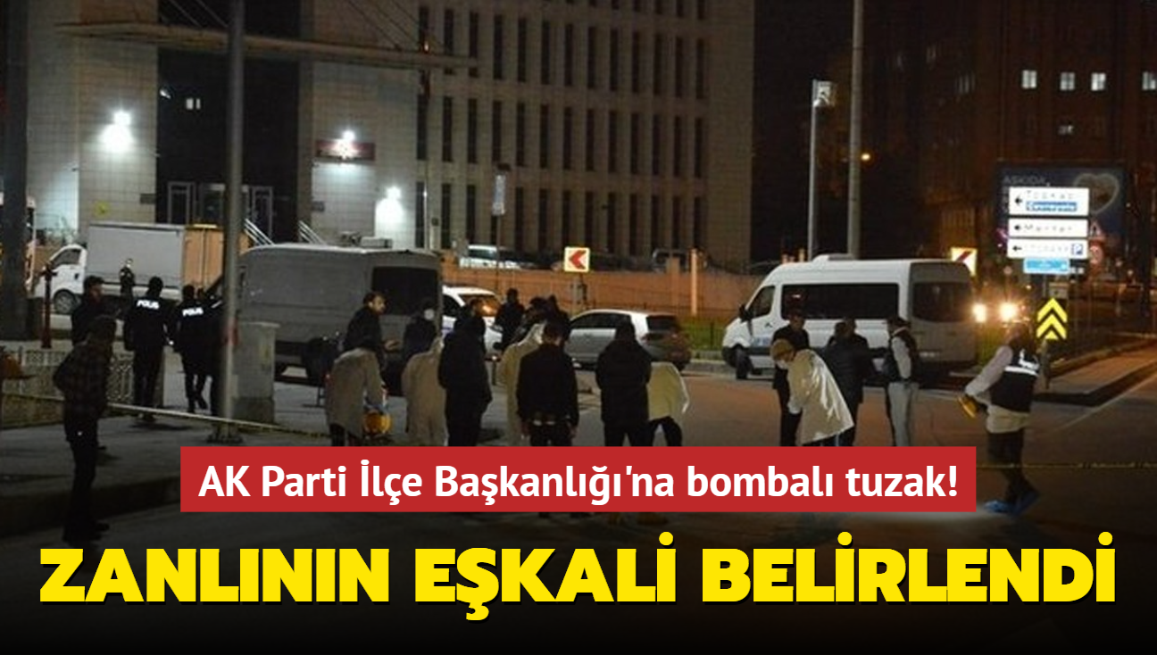 AK Parti le Bakanl'na bombal tuzak! Zanlnn ekali belirlendi