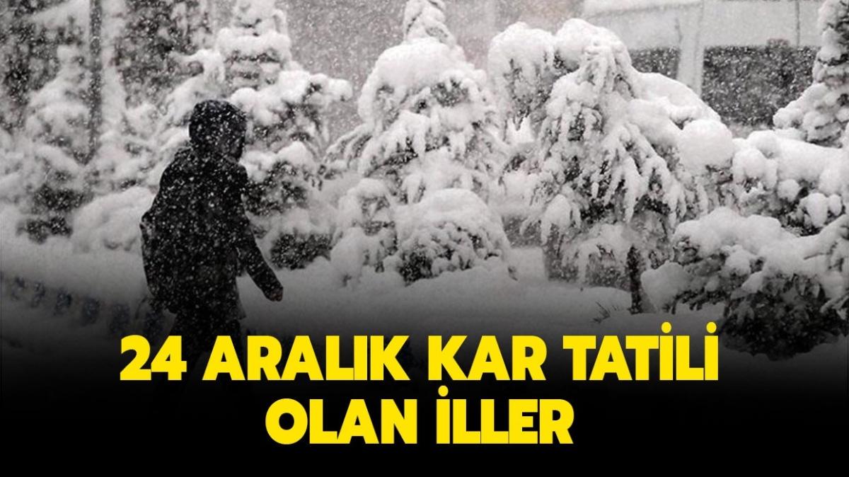24 Aralk hangi illerde okullar tatil" Bugn okullar tatil mi" (Trabzon, Zonguldak, Sinop, Artvin...)
