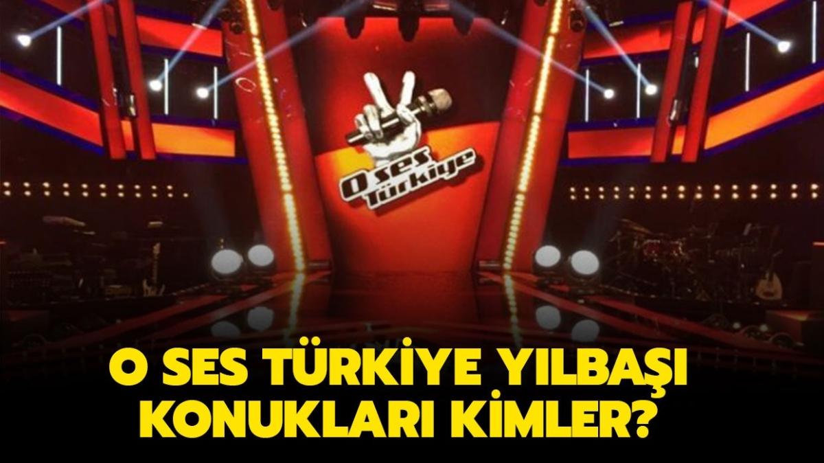 O Ses Türkiye Yılbaşı konukları açıklandı mı" 2022 O Ses Türkiye Yılbaşı kadrosunda hangi isimler var" 
