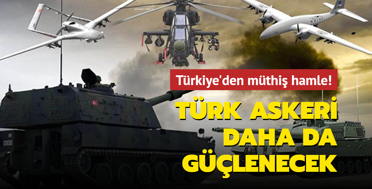 Türkiye'den müthiş hamle! Türk askeri daha da güçlenecek