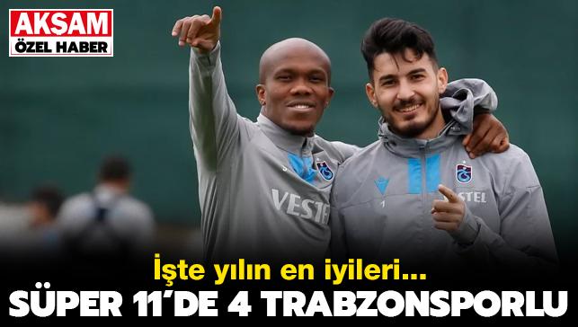 ÖZEL HABER | Süper 11'de 4 Trabzonsporlu! İşte yılın en iyileri