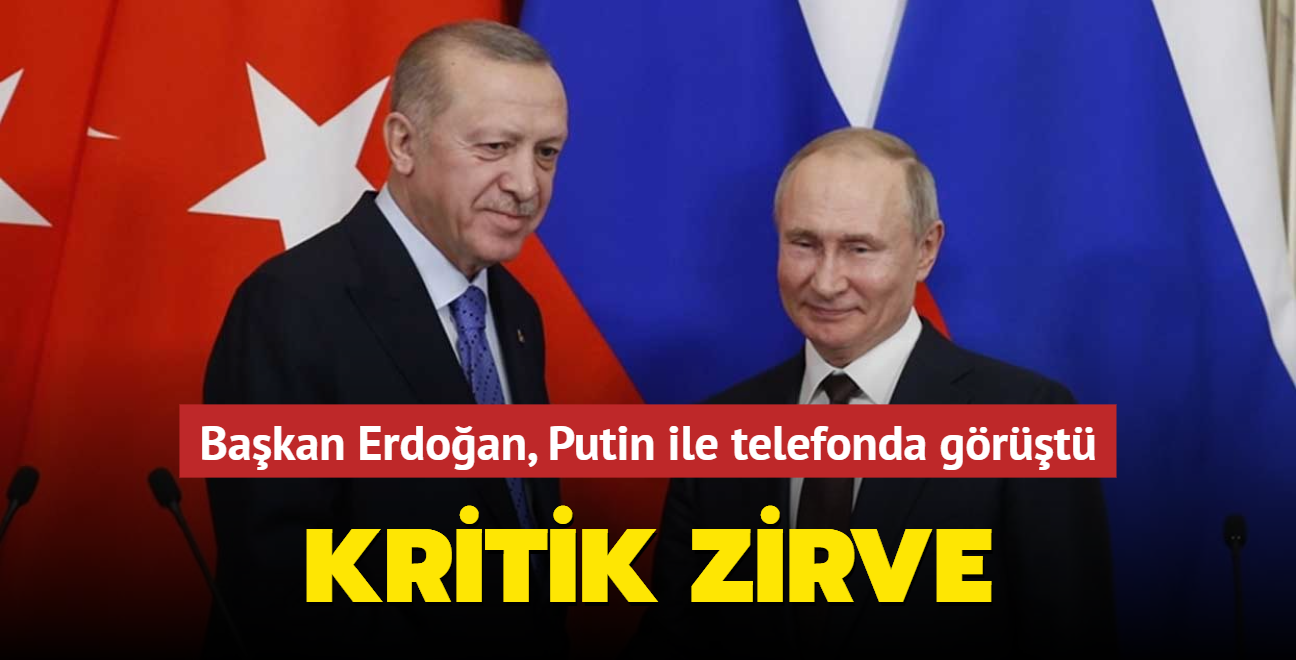 Başkan Erdoğan, Rusya Devlet Başkanı Putin ile telefonda görüştü