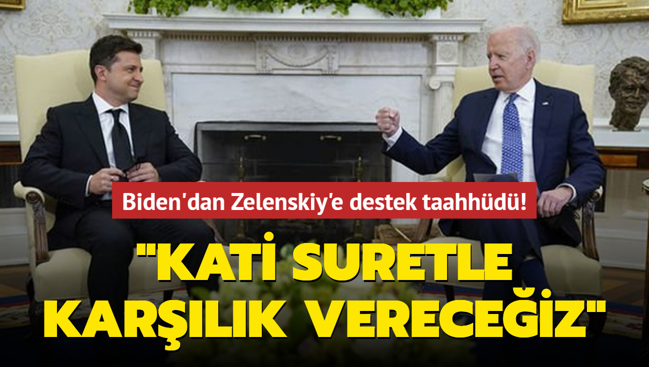 Biden'dan Zelenskiy'e destek taahhd: Kati suretle karlk vereceiz
