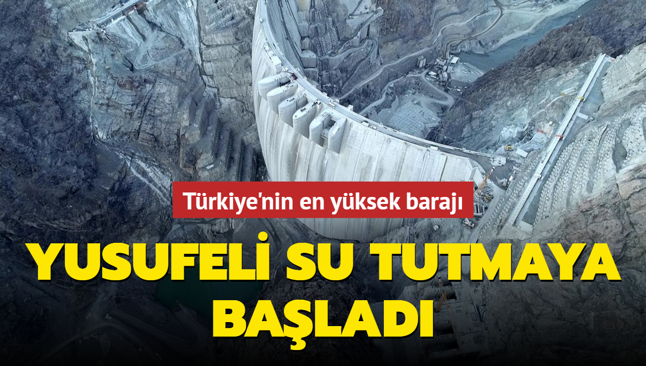Trkiye'nin en yksek baraj... Yusufeli su tutmaya balad