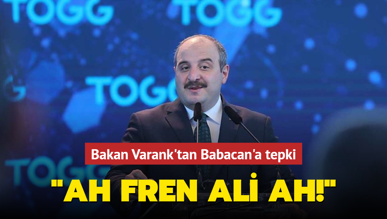 Bakan Varank'tan Babacan'a tepki: Ah Fren Ali ah!