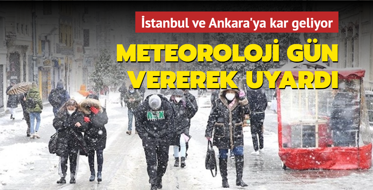  stanbul ve Ankara'ya geliyor! Meteoroloji gn vererek uyard!