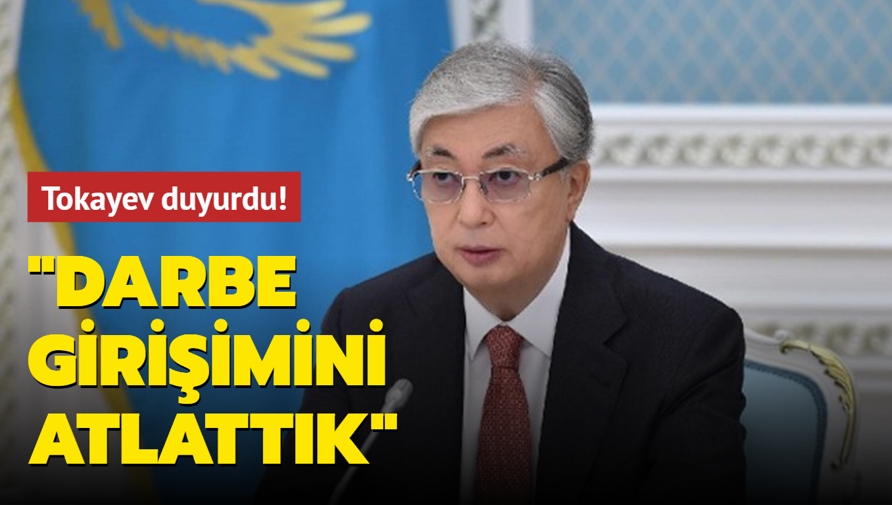 Son Dakika Haberi... Tokayev: Kazakistan darbe girişimini atlattı