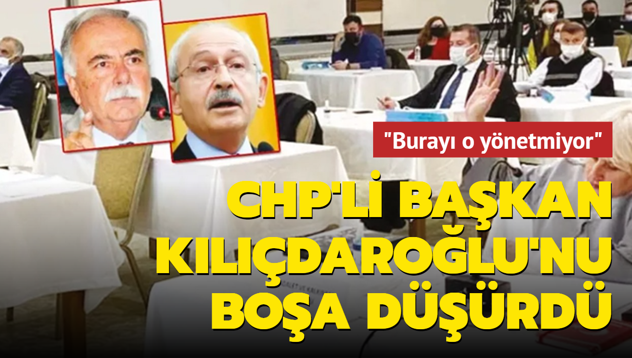 CHP'li Başkan Kılıçdaroğlu'nu boşa düşürdü