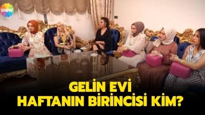 Gelin Evi 14 Ocak kim kazand? Gelin Evi haftann birincisi kim? 