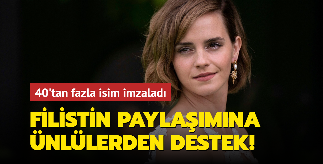 Emma Watson'n Filistin paylamna nllerden destek! 40'tan fazla isim imzalad