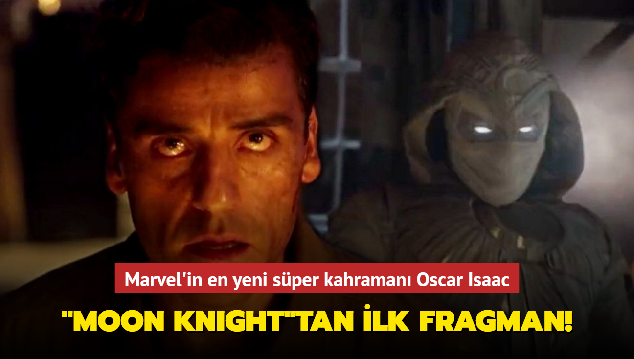 "Moon Knight"tan ilk fragman geldi! Marvel'in en yeni süper kahramanı Oscar Isaac