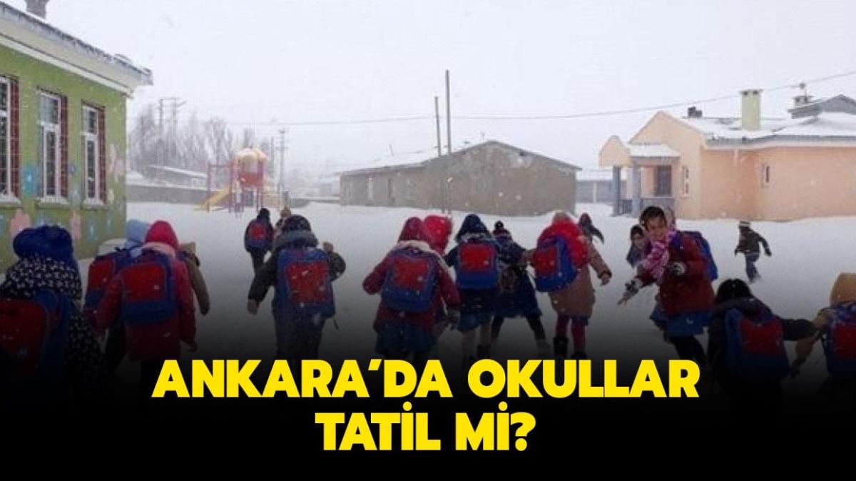 20 Ocak Ankara'da okullar var m, yok mu" Ankara'da okullar tatil mi"