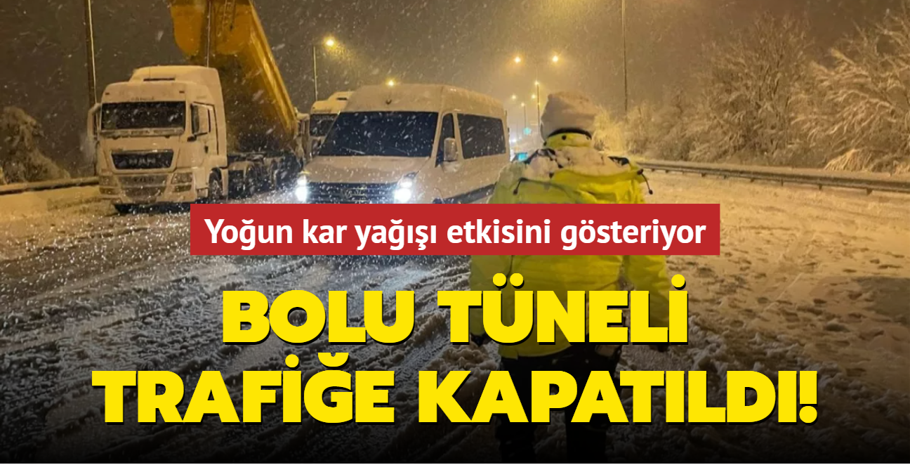 Bolu Tüneli trafiğe kapatıldı! Yoğun kar yağışı etkisini gösteriyor
