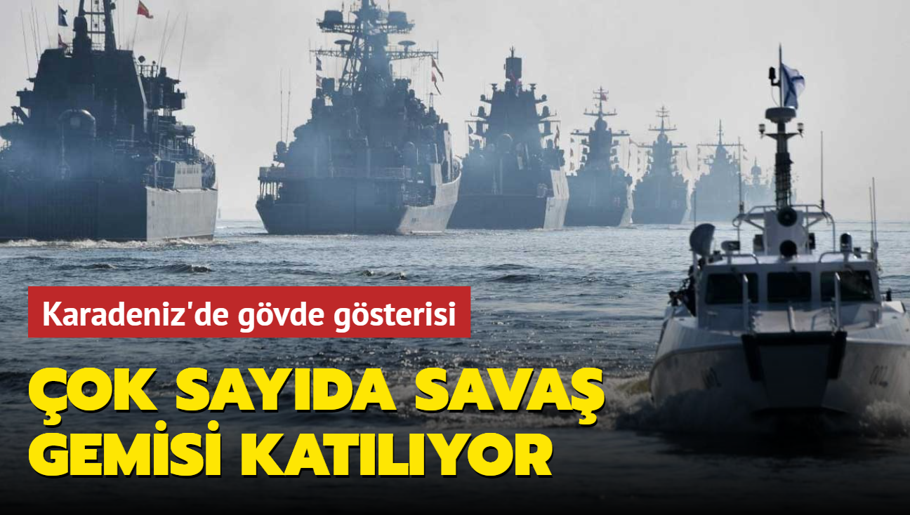 Rusya'dan Karadeniz'de tatbikat... Çok sayıda savaş gemisi katılıyor