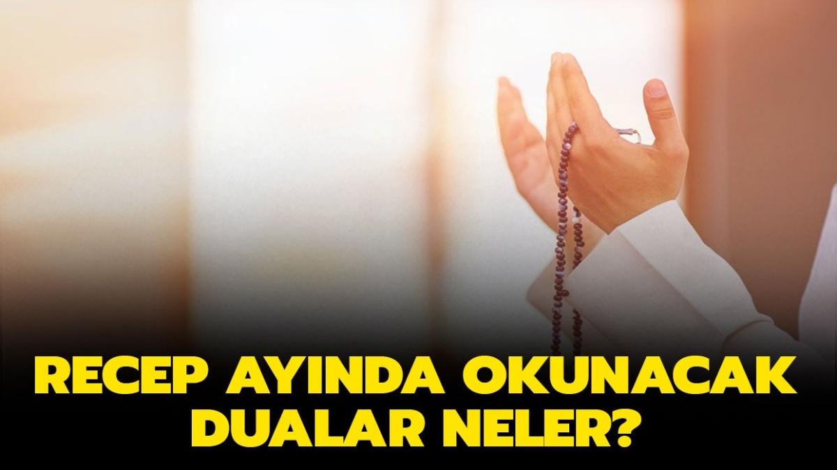 Recep aynda hangi dualar ve esmalar okumalyz" Recep aynda okunacak dualar neler" 