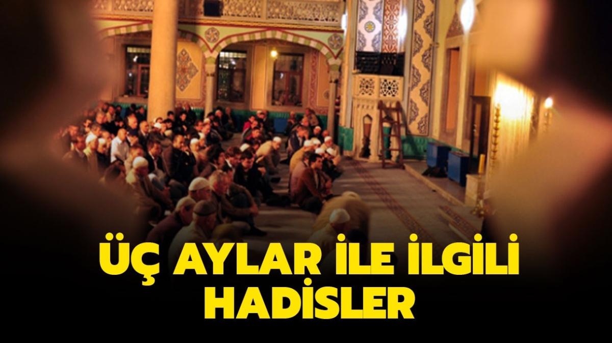  aylar ve Recep ay hadisleri nelerdir" Peygamberimizin  aylar ile ilgili hadisleri nelerdir" 