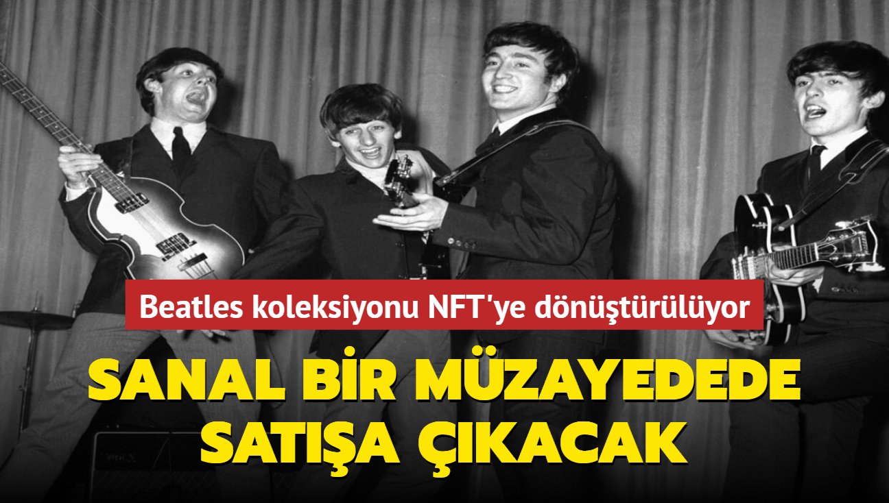 The Beatles'a ilikin koleksiyon paralar NFT'ye dntrlyor