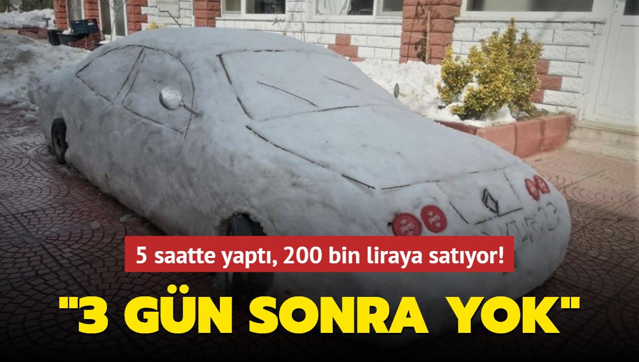 5 saatte yapt, 200 bin liraya satyor! "3 gn sonra yok"