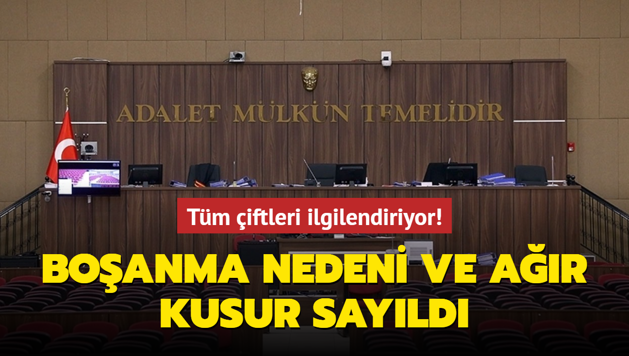 Tm iftleri ilgilendiriyor! Boanma nedeni ve ar kusur sayld