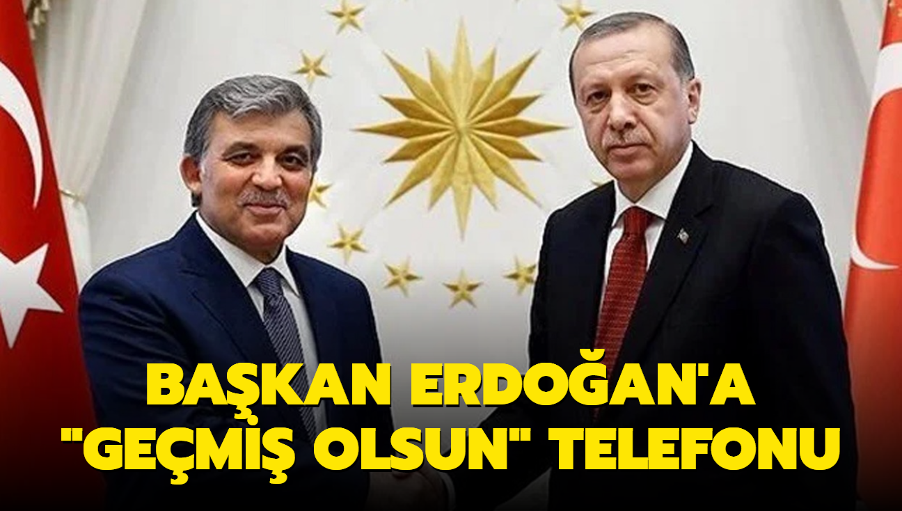 Bakan Erdoan'dan, "gemi olsun" dileinde bulunan 11. Cumhurbakan Abdullah Gl'e teekkr