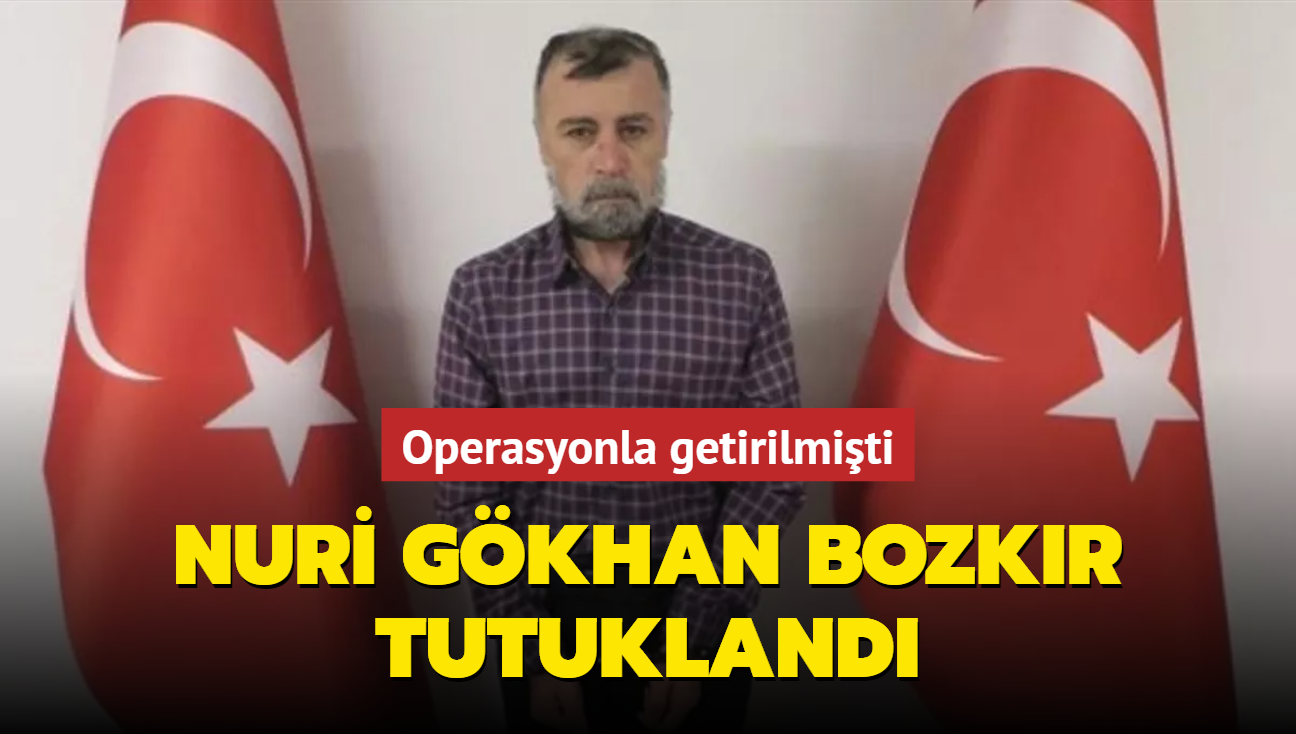 Nuri Gkhan Bozkr tutukland