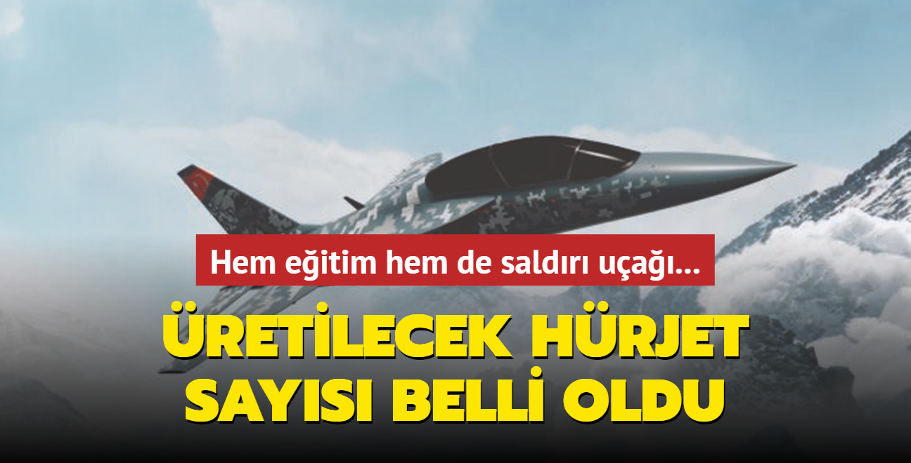 TSK iin retilecek HRJET says belli oldu