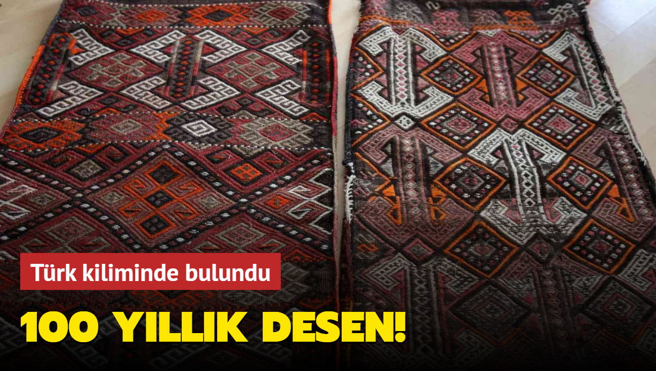 Bir asrlk desen! Trk kiliminde bulundu