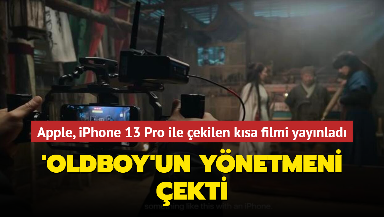 Apple, iPhone 13 Pro ile ekilen ksa filmi yaynlad: Oldboy'un ynetmeni ekti