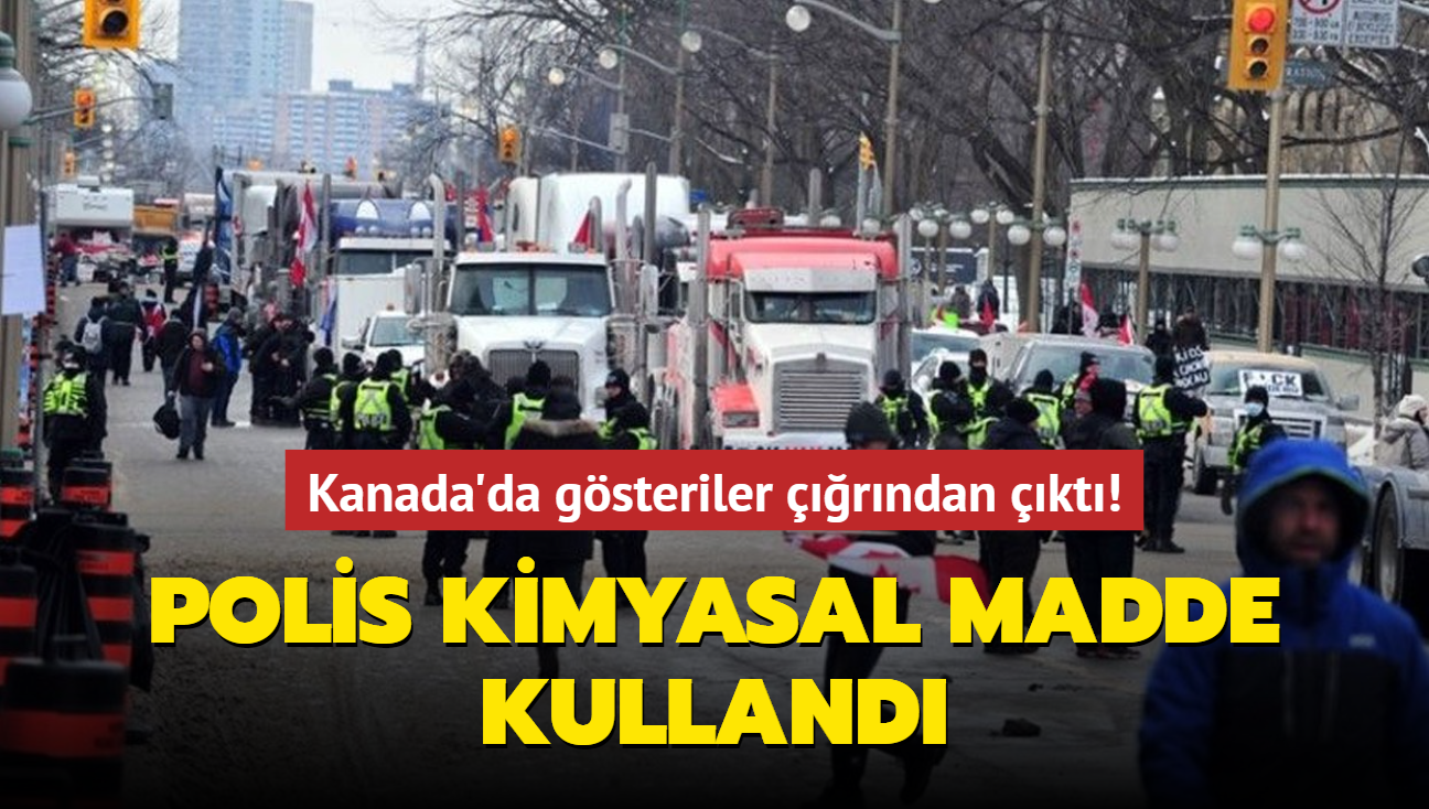 Kanada'da gsteriler rndan kt! Polis kimyasal madde kulland