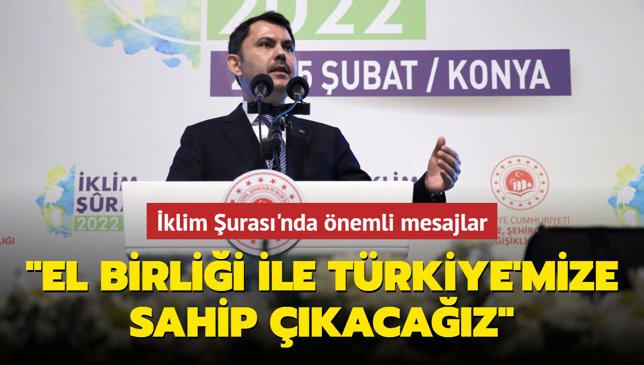 Bakan Kurum: El birliği ile Türkiye'mize, ülkemize sahip çıkacağız