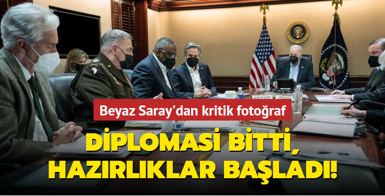 Beyaz Saray'dan kritik fotoraf... Diplomasi sona erdi, savaa hazrlk balad!