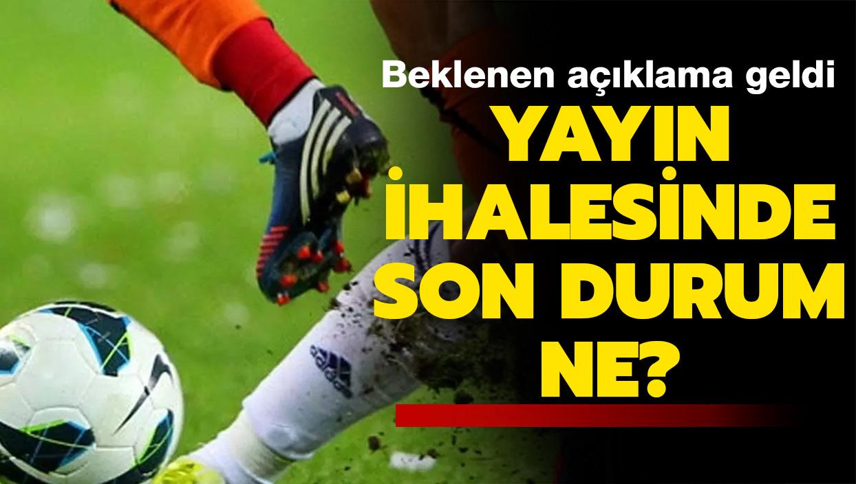 Futbolda yayn ihalesinde TFF'den son dakika aklamas