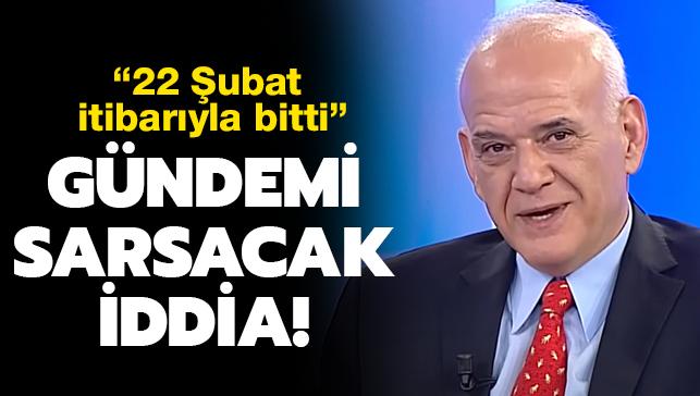 Ahmet akar'dan gndemi sarsacak iddia! '22 ubat itibaryla bitti'