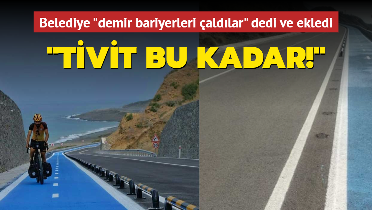 Belediye "demir bariyerleri aldlar" dedi ve ekledi: Tivit bu kadar!