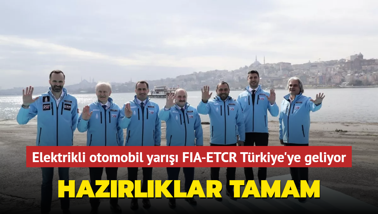 Her ey hazr! Elektrikli otomobil yar FIA-ETCR Trkiye'ye geliyor