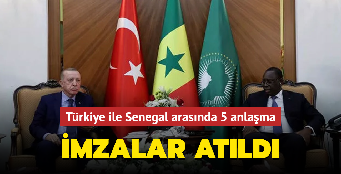 Son dakika haberleri... mzalar atld! Trkiye ile Senegal arasnda 5 kritik anlama