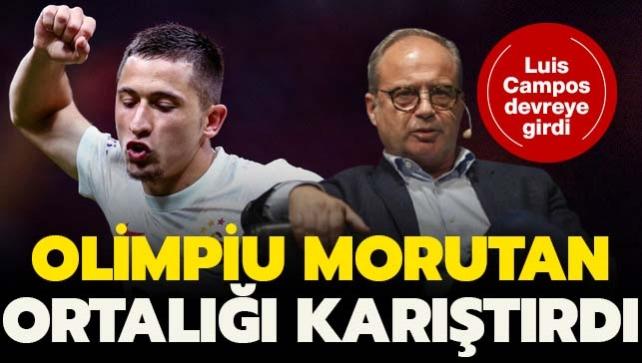 Galatasaray'da Olimpiu Morutan ortal kartrd! Luis Campos devreye girdi