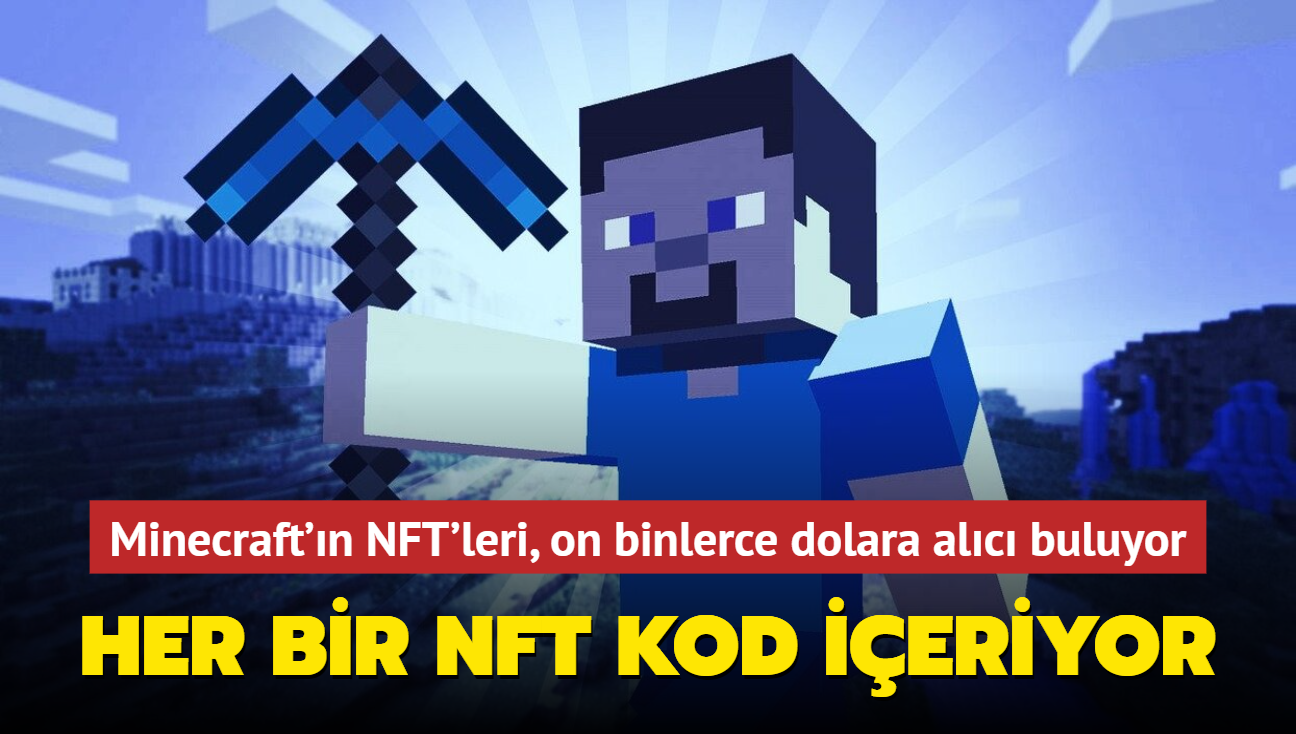 Minecraft'n NFT'leri, on binlerce dolara alc buluyor