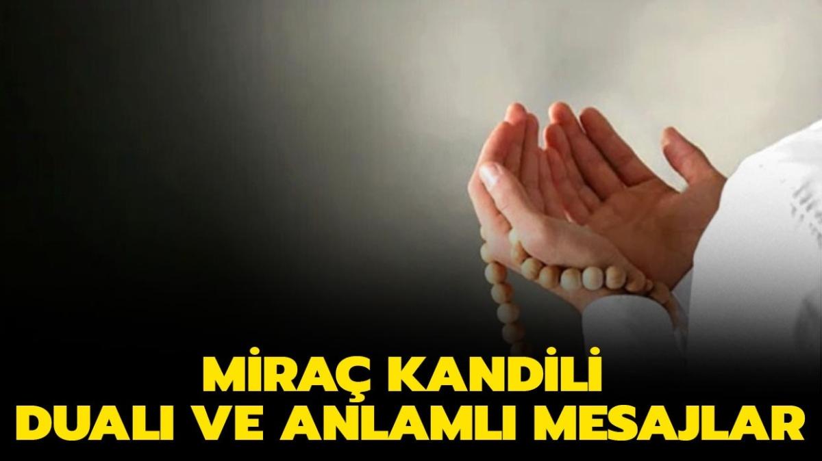 MRA KANDL resimli mesajlar 2022 (Instagram, Facebook, WhatsApp) Mbarek Mira Kandili iin dual, hadisli, anlaml, yeni, en gzel, kandil tebrik mesajlar ve szleri....