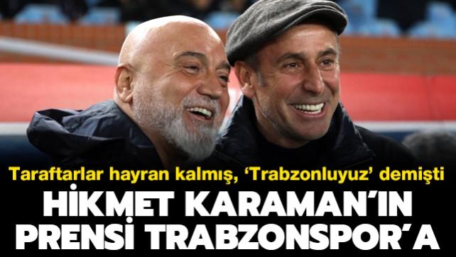 'Trabzonluyuz' demiti! Hikmet Karaman'n vazgeilmezi Trabzonspor'a