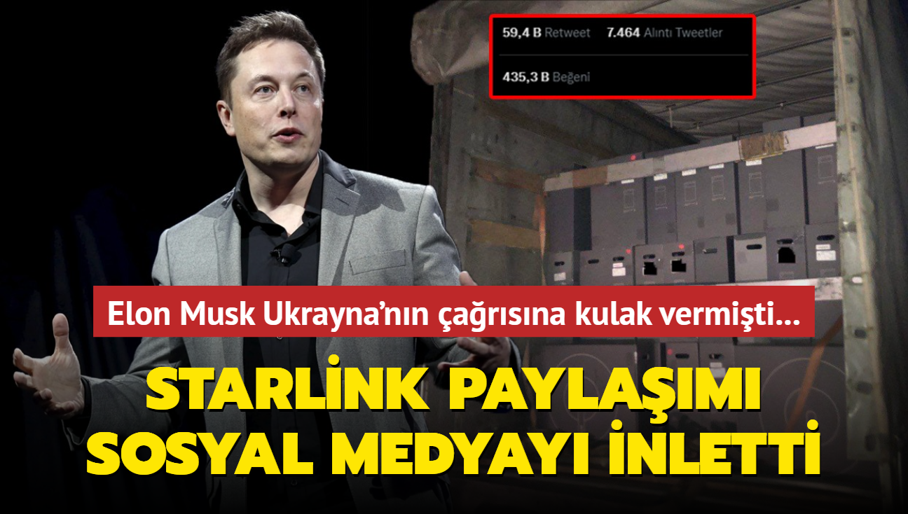 Elon Musk Ukrayna'nn arsna kulak vermiti... Starlink paylam sosyal medyay inletti!