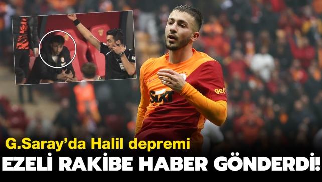 Halil Derviolu depremi! Galatasaray'dan ezeli rakibe haber gnderdi