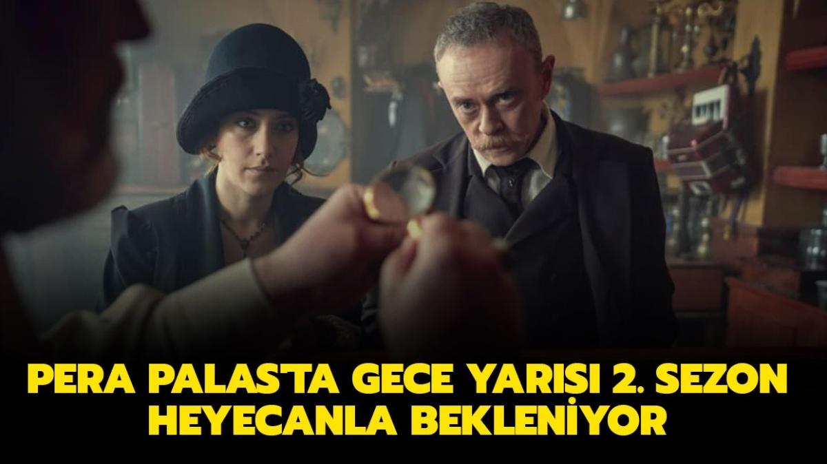 Netflix Pera Palas'ta Gece Yars 2. sezon var m" Pera Palas'ta Gece Yars 2. sezon ne zaman" 