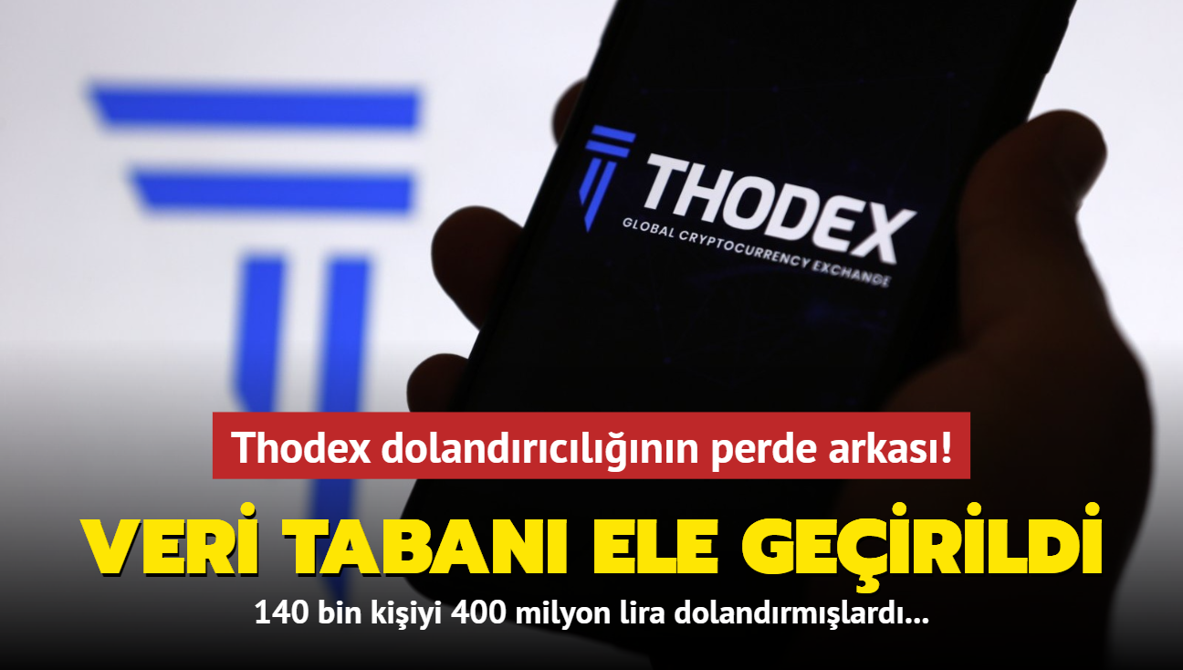 Thodex dolandırıcılığının perde arkası! Siber uzmanlar veri tabanını ele geçirdi