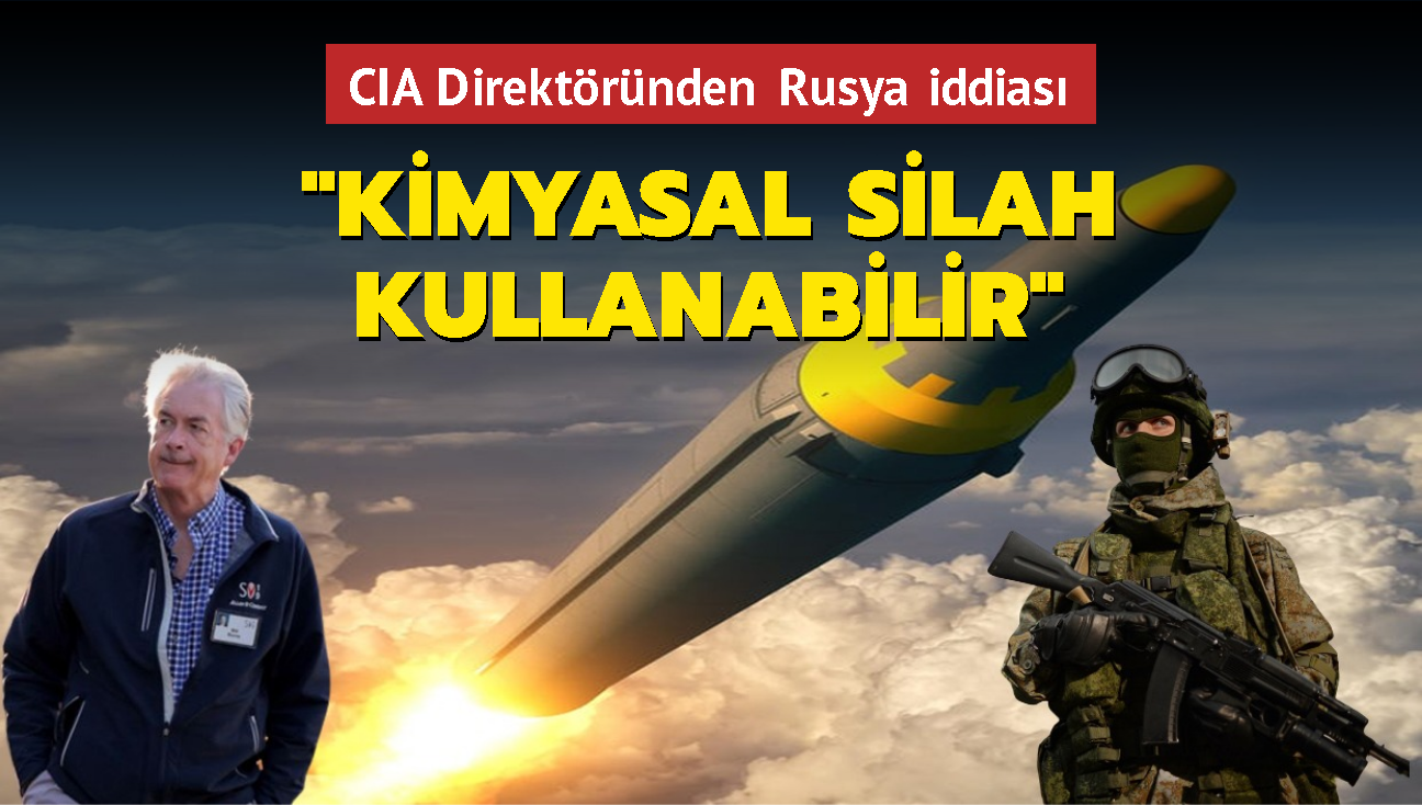 CIA Direktrnden Rusya iddias: Kimyasal silah kullanabilir