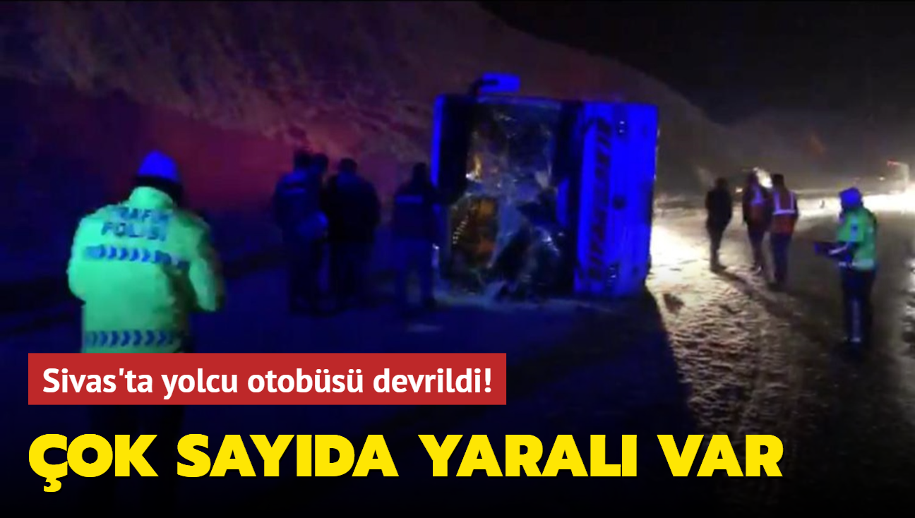 Sivas'ta yolcu otobs devrildi! ok sayda yaral var
