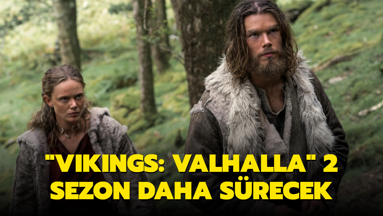 'Vikings: Valhalla' 2 sezon daha devam edecek